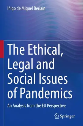 de Miguel Beriain |  The Ethical, Legal and Social Issues of Pandemics | Buch |  Sack Fachmedien