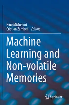 Micheloni / Zambelli |  Machine Learning and Non-volatile Memories | Buch |  Sack Fachmedien