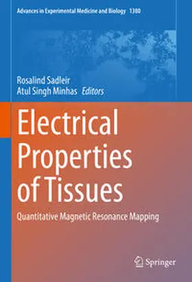 Sadleir / Minhas |  Electrical Properties of Tissues | eBook | Sack Fachmedien