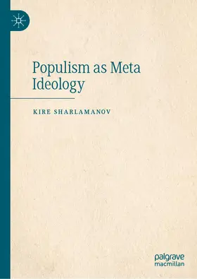 Sharlamanov | Populism as Meta Ideology | Buch | 978-3-031-03933-1 | www2.sack.de