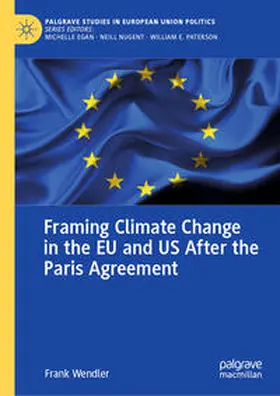 Wendler | Framing Climate Change in the EU and US After the Paris Agreement | E-Book | sack.de