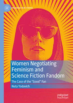 Yodovich | Women Negotiating Feminism and Science Fiction Fandom | E-Book | sack.de