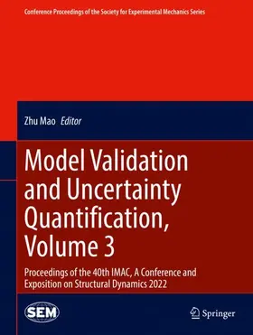 Mao |  Model Validation and Uncertainty Quantification, Volume 3 | Buch |  Sack Fachmedien