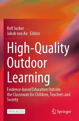 von Au / Jucker |  High-Quality Outdoor Learning | Buch |  Sack Fachmedien