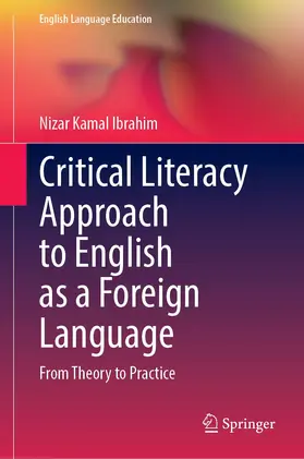 Ibrahim |  Critical Literacy Approach to English as a Foreign Language | Buch |  Sack Fachmedien