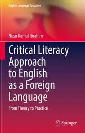 Ibrahim |  Critical Literacy Approach to English as a Foreign Language | eBook | Sack Fachmedien