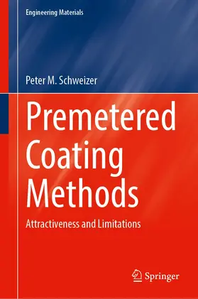 Schweizer |  Premetered Coating Methods | Buch |  Sack Fachmedien