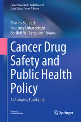 Bennett / Lubaczewski / Witherspoon |  Cancer Drug Safety and Public Health Policy | eBook | Sack Fachmedien