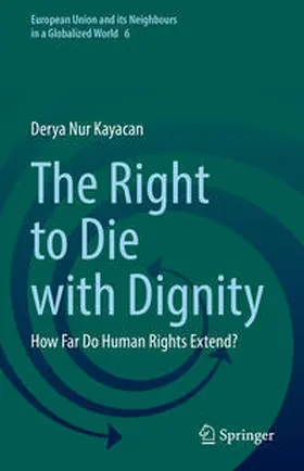 Kayacan | The Right to Die with Dignity | E-Book | sack.de