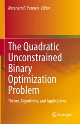 Punnen | The Quadratic Unconstrained Binary Optimization Problem | E-Book | sack.de