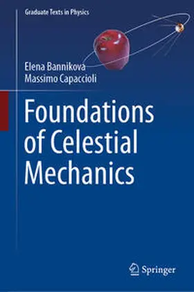 Bannikova / Capaccioli |  Foundations of Celestial Mechanics | eBook | Sack Fachmedien