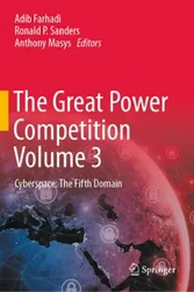 Farhadi / Sanders / Masys |  The Great Power Competition Volume 3 | eBook | Sack Fachmedien