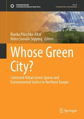 Sooväli-Sepping / Plüschke-Altof |  Whose Green City? | Buch |  Sack Fachmedien