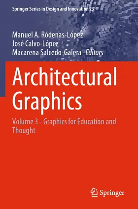 Ródenas-López / Salcedo-Galera / Calvo-López |  Architectural Graphics | Buch |  Sack Fachmedien