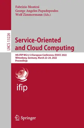 Montesi / Papadopoulos / Zimmermann |  Service-Oriented and Cloud Computing | Buch |  Sack Fachmedien