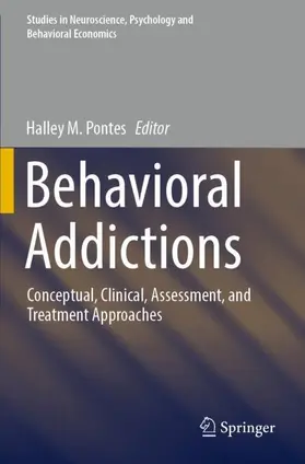 Pontes |  Behavioral Addictions | Buch |  Sack Fachmedien