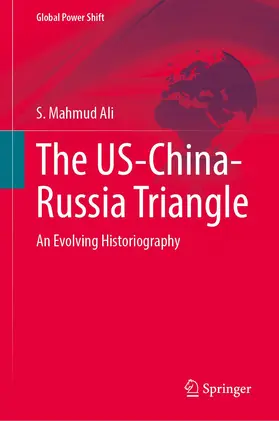 Ali |  The US-China-Russia Triangle | Buch |  Sack Fachmedien