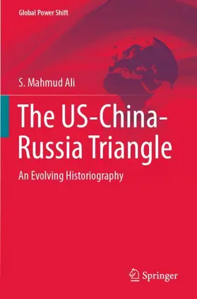 Ali |  The US-China-Russia Triangle | Buch |  Sack Fachmedien