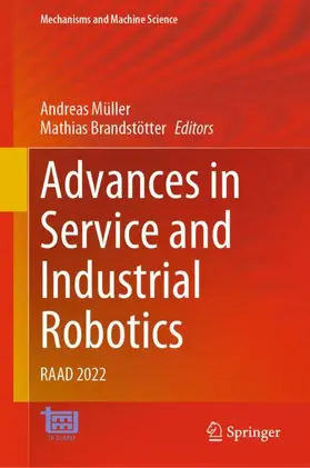 Brandstötter / Müller |  Advances in Service and Industrial Robotics | Buch |  Sack Fachmedien