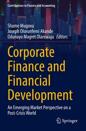 Mugova / Olarewaju / Akande |  Corporate Finance and Financial Development | Buch |  Sack Fachmedien
