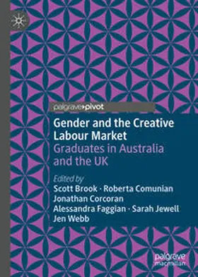 Brook / Comunian / Webb |  Gender and the Creative Labour Market | Buch |  Sack Fachmedien