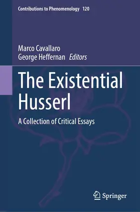 Heffernan / Cavallaro |  The Existential Husserl | Buch |  Sack Fachmedien