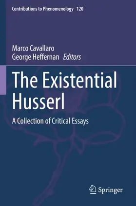 Heffernan / Cavallaro |  The Existential Husserl | Buch |  Sack Fachmedien