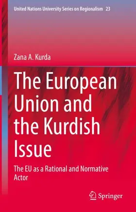 Kurda |  The European Union and the Kurdish Issue | Buch |  Sack Fachmedien