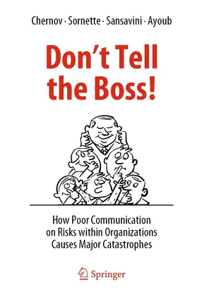 Chernov / Sornette / Sansavini |  Don't Tell the Boss! | eBook | Sack Fachmedien