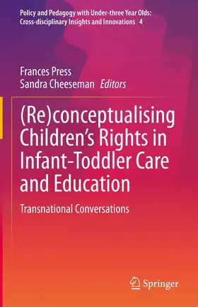 Press / Cheeseman |  (Re)conceptualising Children’s Rights in Infant-Toddler Care and Education | eBook | Sack Fachmedien
