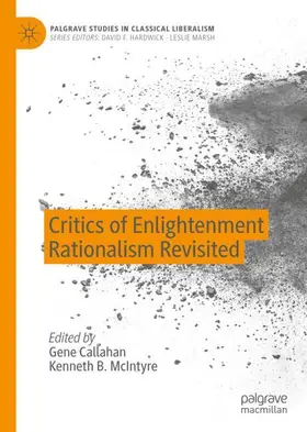 McIntyre / Callahan |  Critics of Enlightenment Rationalism Revisited | Buch |  Sack Fachmedien