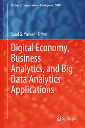 Yaseen | Digital Economy, Business Analytics, and Big Data Analytics Applications | E-Book | sack.de