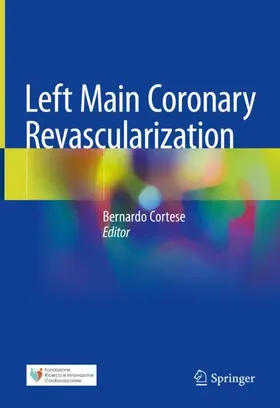 Cortese | Left Main Coronary Revascularization | Buch | 978-3-031-05264-4 | sack.de