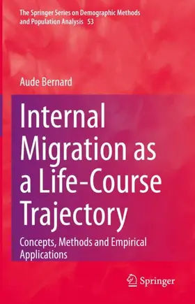 Bernard |  Internal Migration as a Life-Course Trajectory | Buch |  Sack Fachmedien