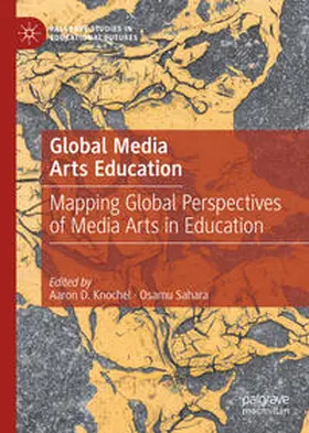 Knochel / Sahara |  Global Media Arts Education | eBook | Sack Fachmedien