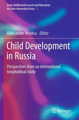 Veraksa |  Child Development in Russia | Buch |  Sack Fachmedien