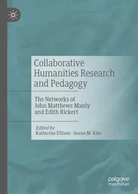 Kim / Ellison |  Collaborative Humanities Research and Pedagogy | Buch |  Sack Fachmedien