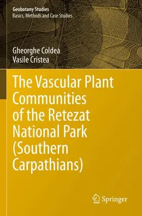 Cristea / Coldea |  The Vascular Plant Communities of the Retezat National Park (Southern Carpathians) | Buch |  Sack Fachmedien