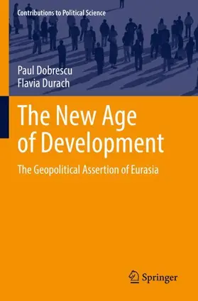 Durach / Dobrescu |  The New Age of Development | Buch |  Sack Fachmedien