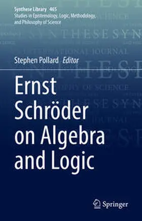 Pollard | Ernst Schro¨der on Algebra and Logic | E-Book | sack.de
