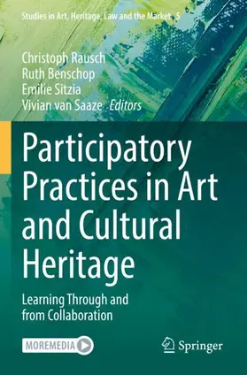 Rausch / van Saaze / Benschop |  Participatory Practices in Art and Cultural Heritage | Buch |  Sack Fachmedien