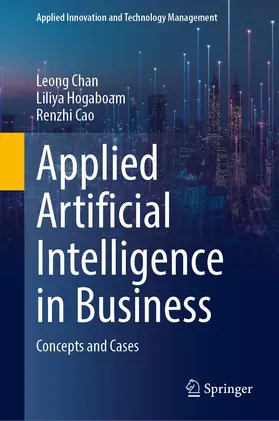 Chan / Cao / Hogaboam |  Applied Artificial Intelligence in Business | Buch |  Sack Fachmedien