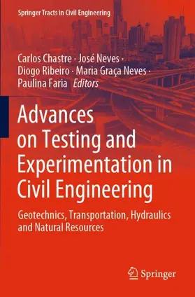 Chastre / Neves / Faria |  Advances on Testing and Experimentation in Civil Engineering | Buch |  Sack Fachmedien
