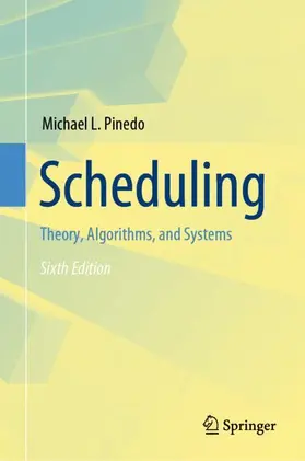 Pinedo |  Scheduling | Buch |  Sack Fachmedien