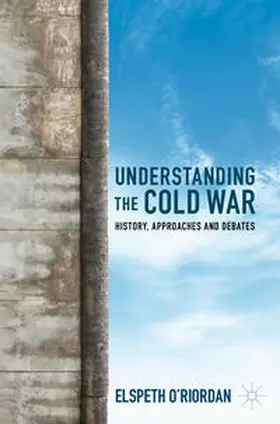 O'Riordan | Understanding the Cold War | E-Book | sack.de