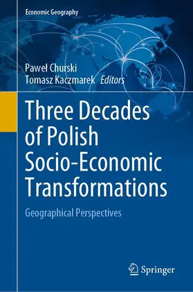 Churski / Kaczmarek |  Three Decades of Polish Socio-Economic Transformations | eBook | Sack Fachmedien
