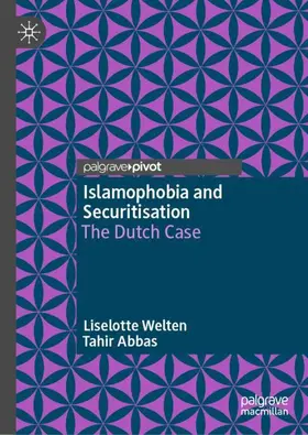 Welten / Abbas |  Islamophobia and Securitisation | Buch |  Sack Fachmedien