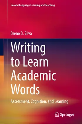 B. Silva |  Writing to Learn Academic Words | eBook | Sack Fachmedien