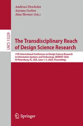 Drechsler / Gerber / Hevner |  The Transdisciplinary Reach of Design Science Research | eBook | Sack Fachmedien