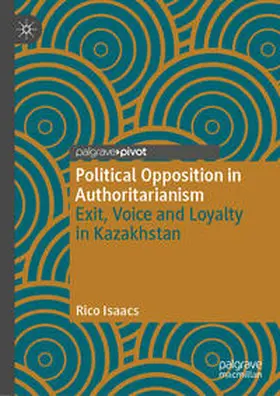 Isaacs | Political Opposition in Authoritarianism | E-Book | sack.de